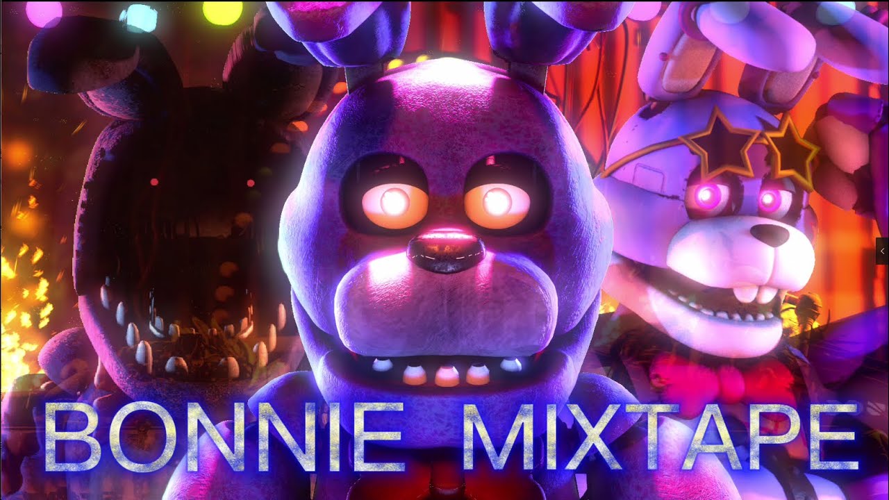 （FNAF）Bonnie's mixtape