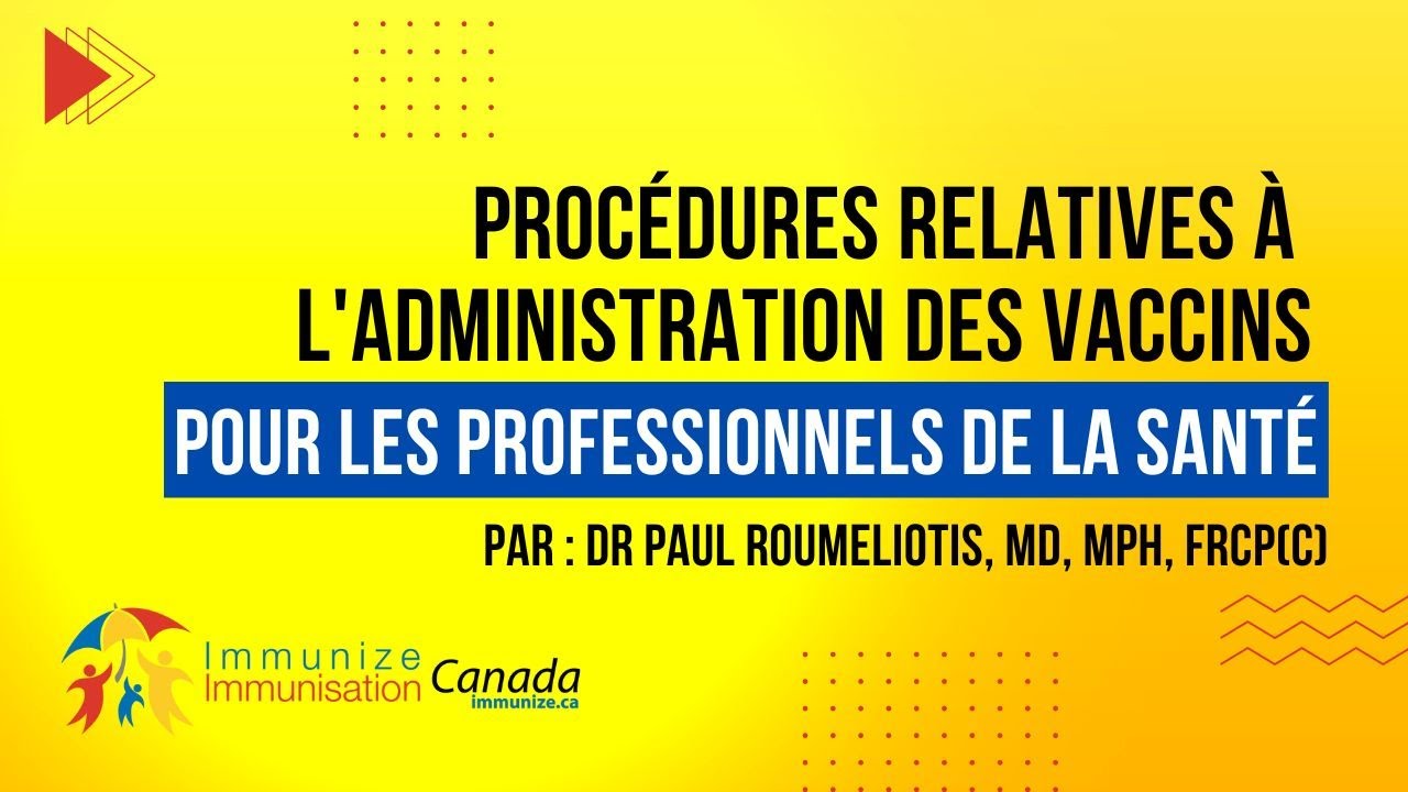 Procédures relatives à l'administration des vaccins