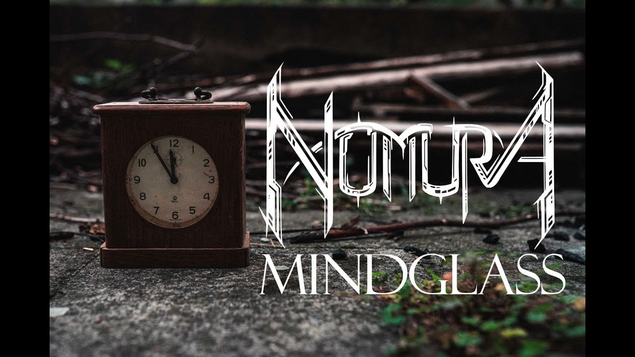NOMURA - Mindglass (Official Lyric Video)