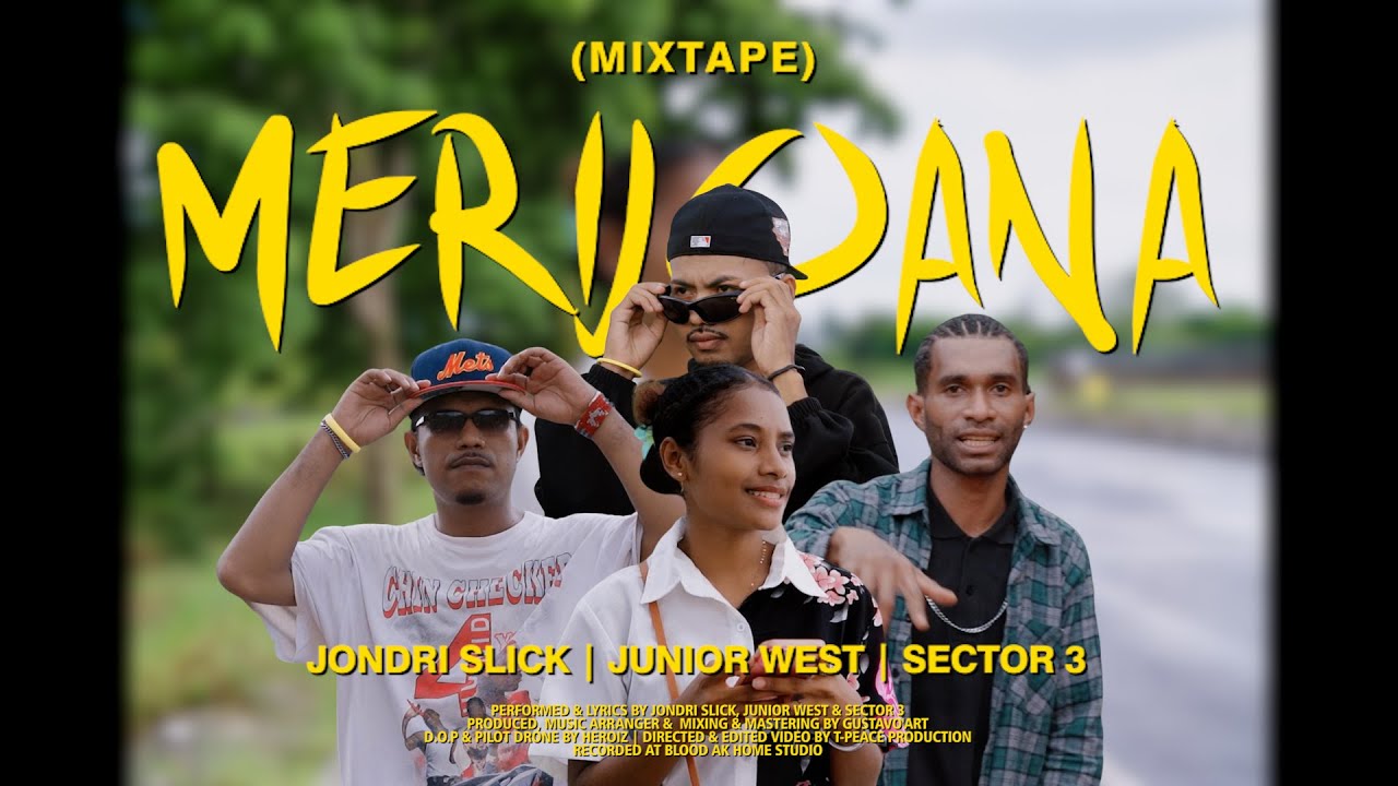 MERIJOANA (Mixtape) - Jondri Slick, Junior West, Sector 3