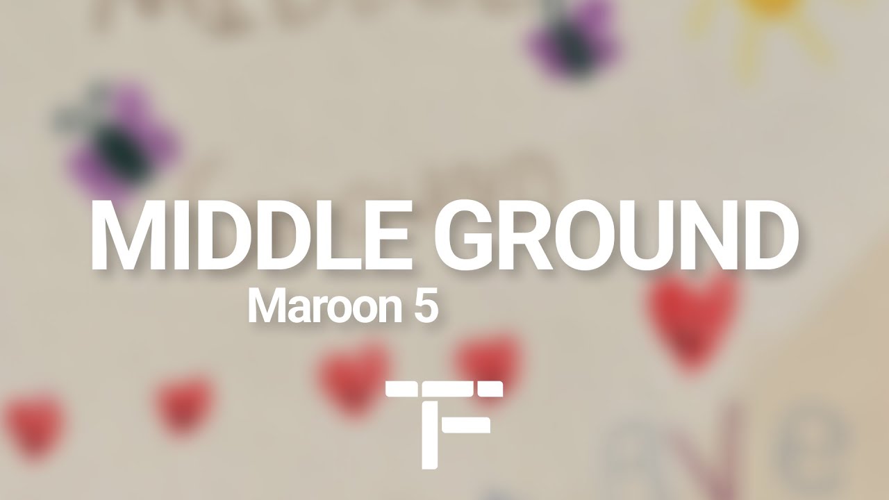 [TRADUCTION FRAN&Ccedil;AISE] Maroon 5 - Middle Ground