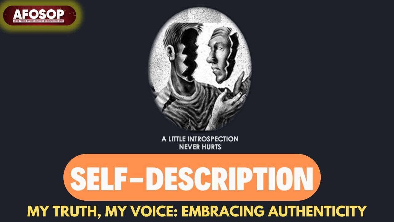SELF-DESCRIPTION (SWOT ANALYSIS) I HOW TO IDENTIFY YOUR STRENGTHS & WEAKNESS I LT COL GANESH BABU