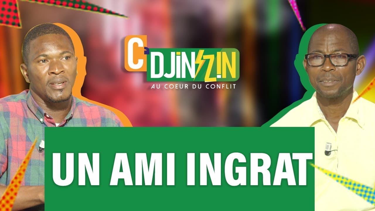 C' DJINZIN S3 épiode 41 : UN AMI INGRAT QUI RECONNAÎT SON TORT ~