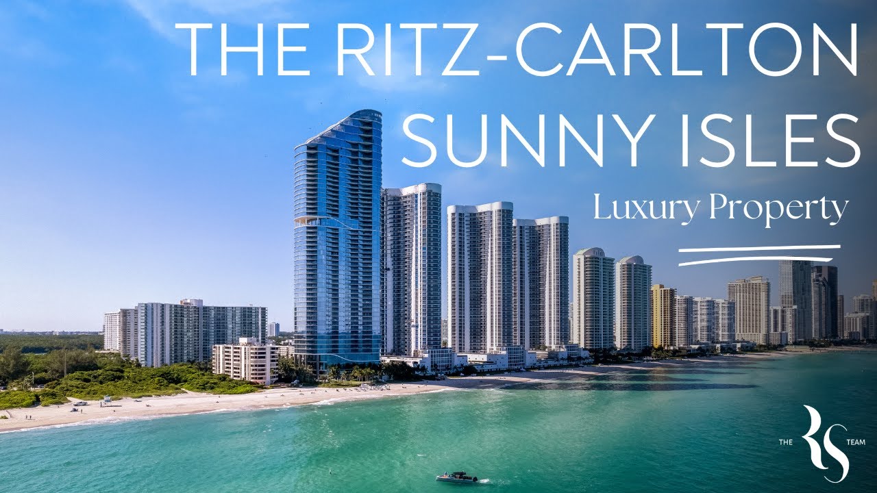 Property Tour Luxury Living at Ritz Carlton Residences Sunny Isles Beach, South Florida
