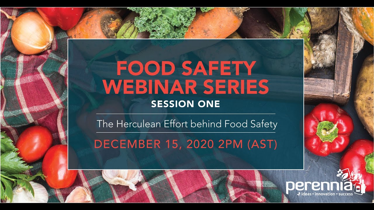 Herculean Effort behind Food Safety Webinar