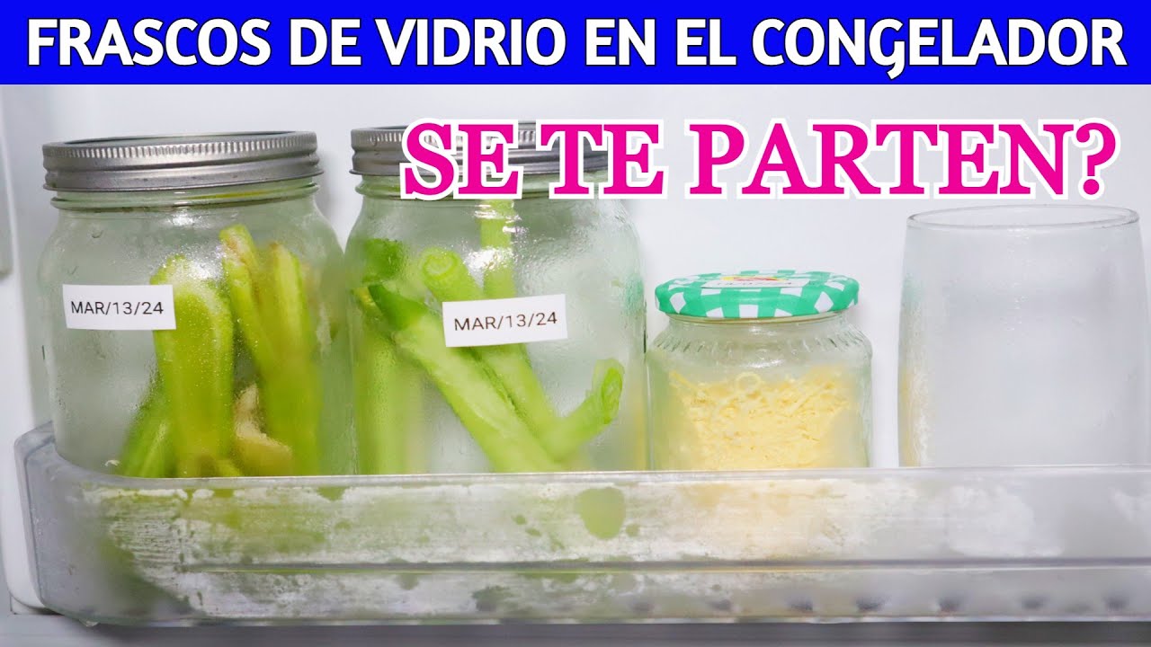 CÓMO EVITAR QUE SE QUIEBREN FRASCOS DE VIDRIO EN EL CONGELADOR? |TRUCOS P/ CONSERVAR LOS ALIMENTOS