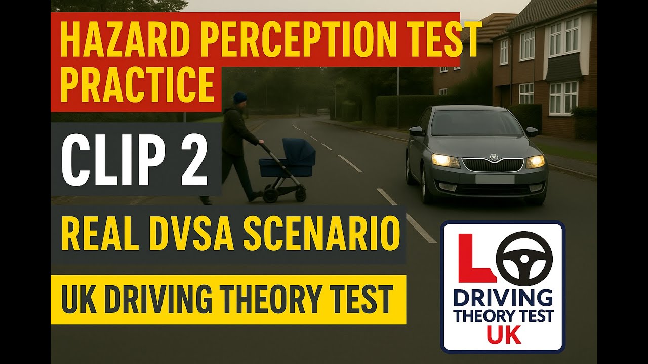 Hazard Perception Test Practice Clip 2 – Real DVSA Style Scenario | UK Driving Theory 2025