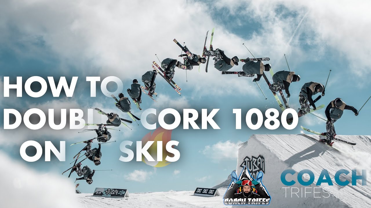 КАК НА САМОМ ДЕЛЕ ДЕЛАТЬ УДВОЙНОЙ CORK 1080 на лыжах | Профессиональный подробный урок