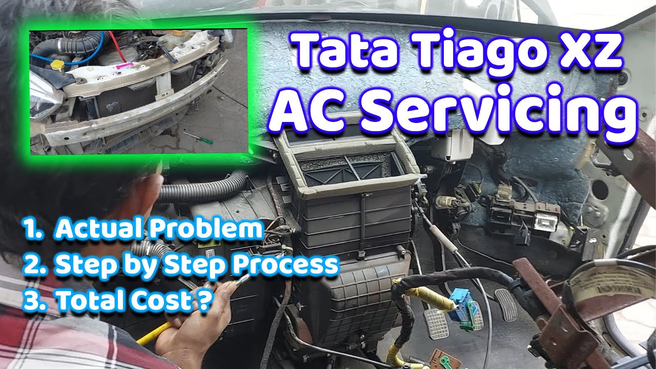 Car AC servicing of my TATA Tiago