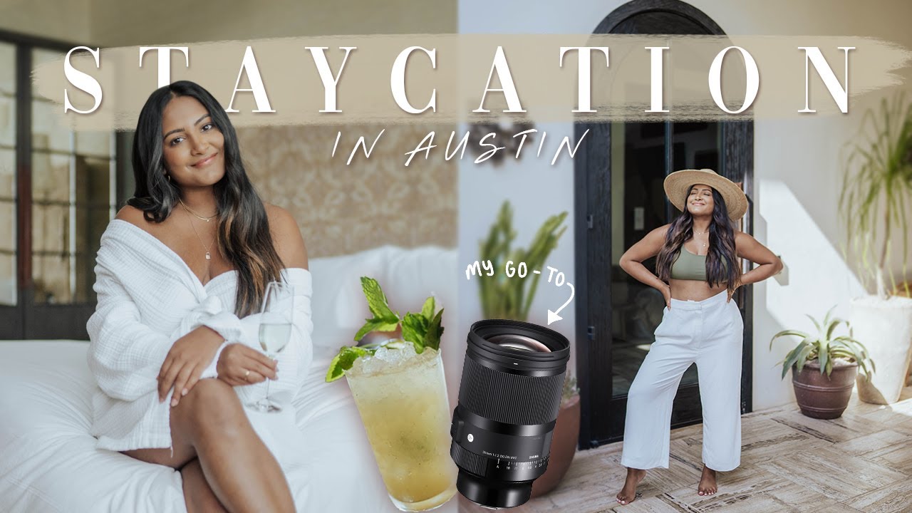 VLOG: My Go-To Camera Lens for Instagram & My Luxury Staycation in Austin