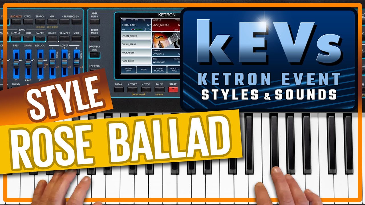 Ketron Event - New Style  ROSE  BALLAD - kEVs