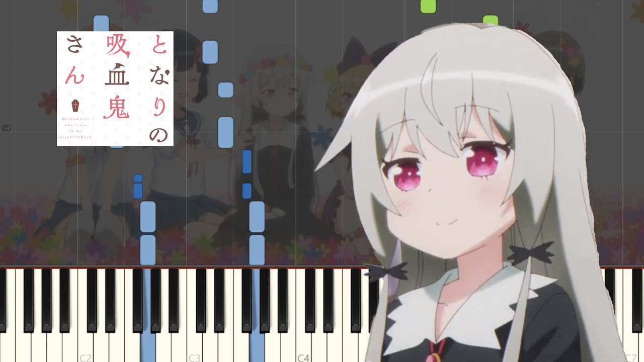 [Full]Tonari no Kyuuketsuki-san OP - †吸tie Ladies†[Piano Synthesia + Sheet]