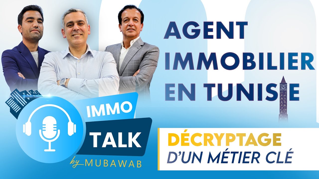 Agent immobilier en Tunisie | D&eacute;cryptage d&rsquo;un m&eacute;tier cl&eacute;