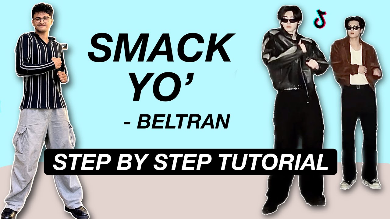 Smack Yo' - Beltran *STEP BY STEP TUTORIAL* (Beginner Friendly)