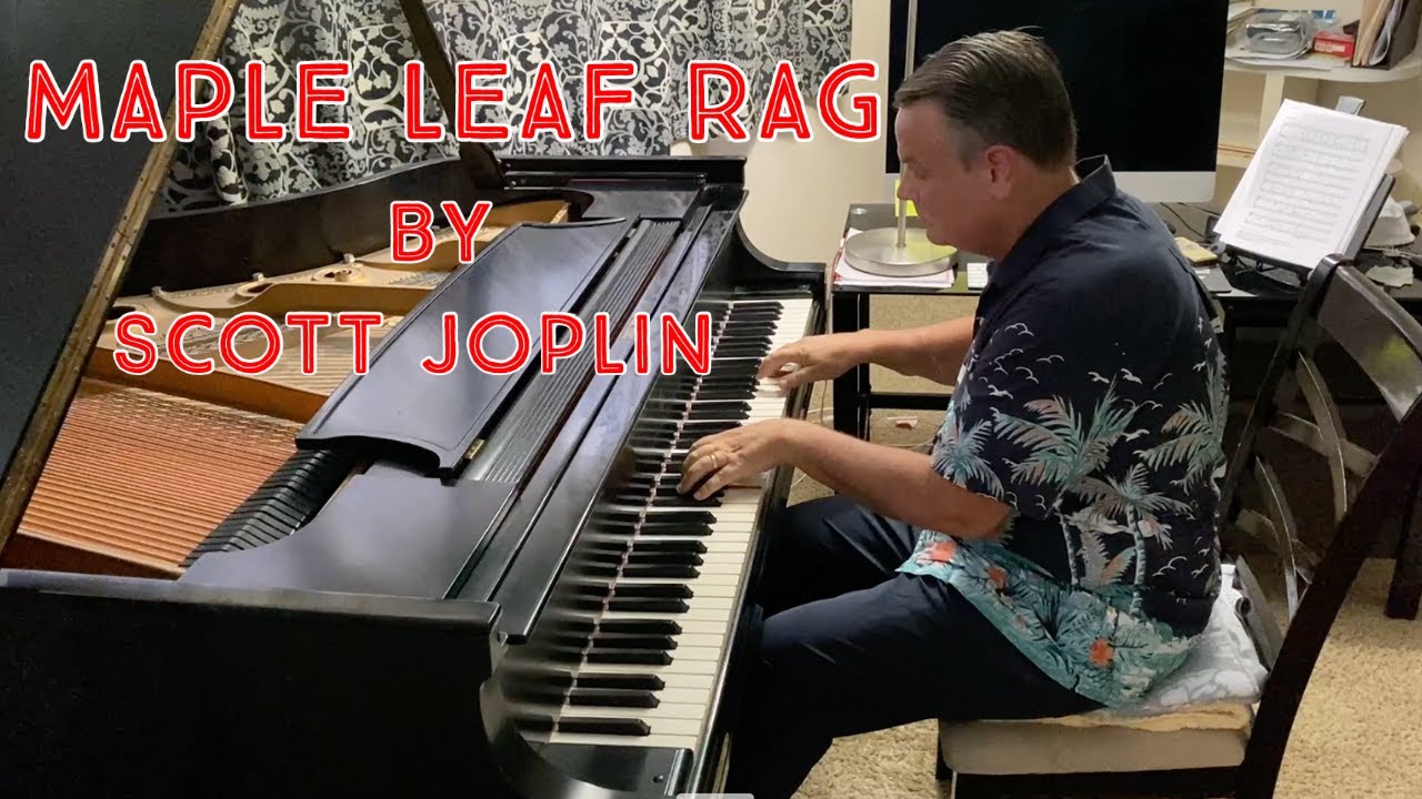 JOPLIN: Maple Leaf Rag | Cory Hall, pianist