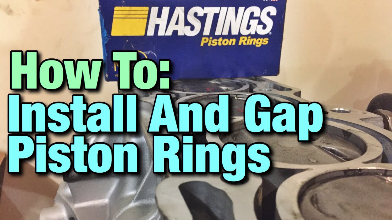 How To Install And Gap New Piston Rings