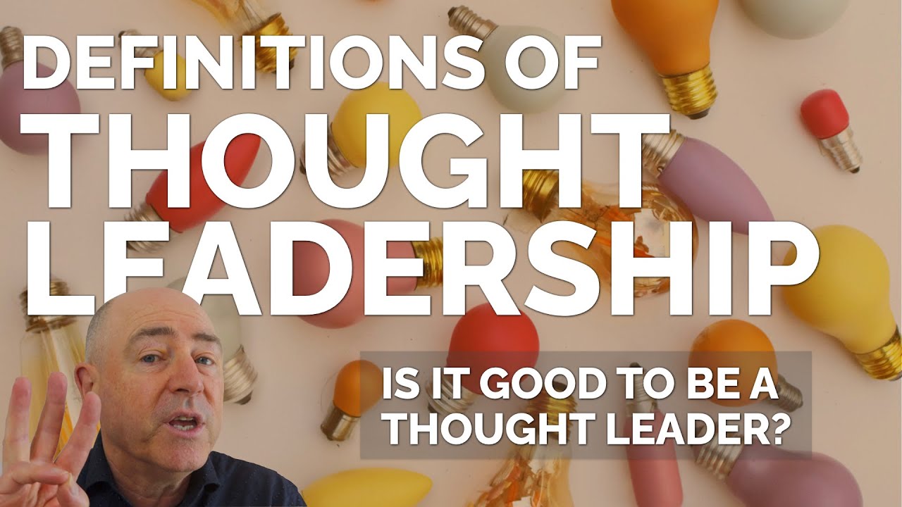 What is a Thought Leader? A REAL Definition