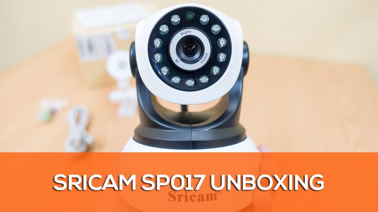 Sricam SP017 Security Camera Unboxing