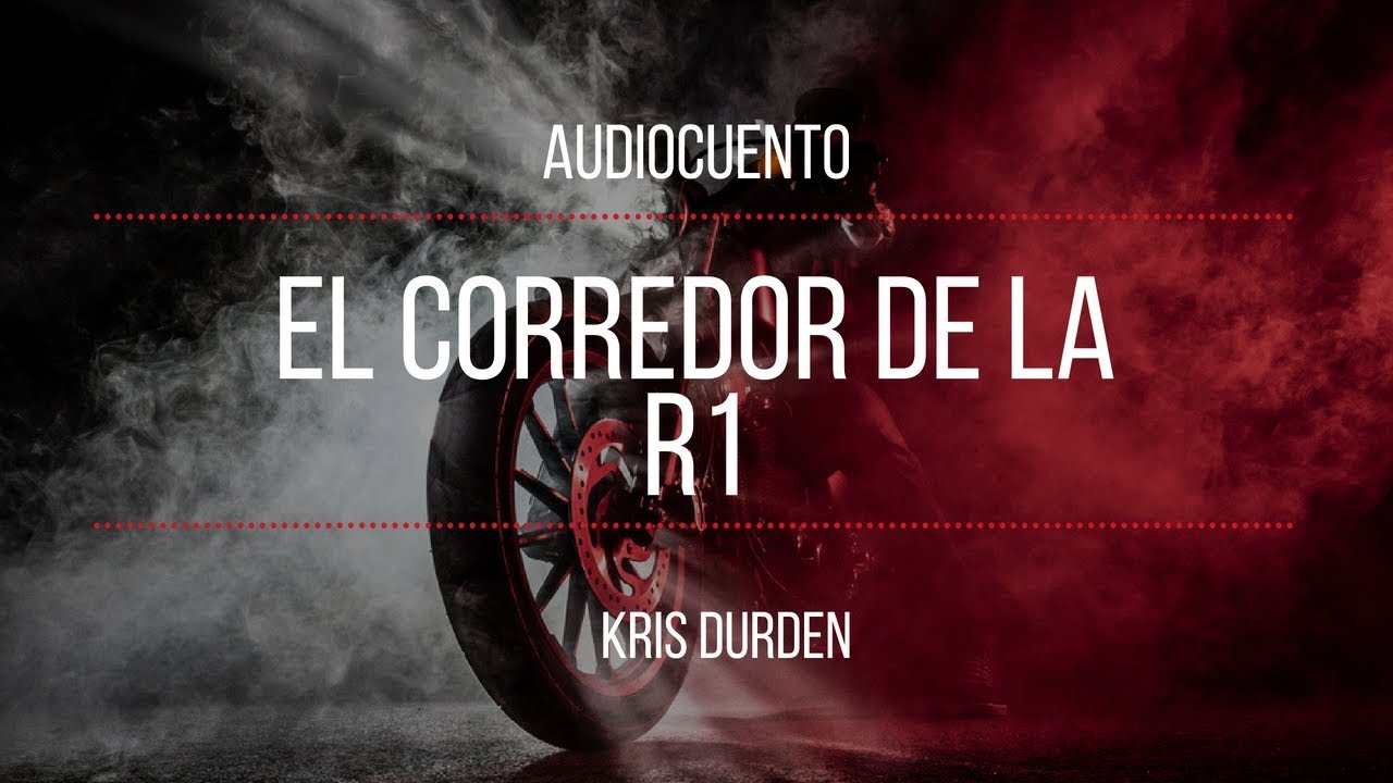 El corredor de la R1 🏍💀| CUENTOS DE TERROR