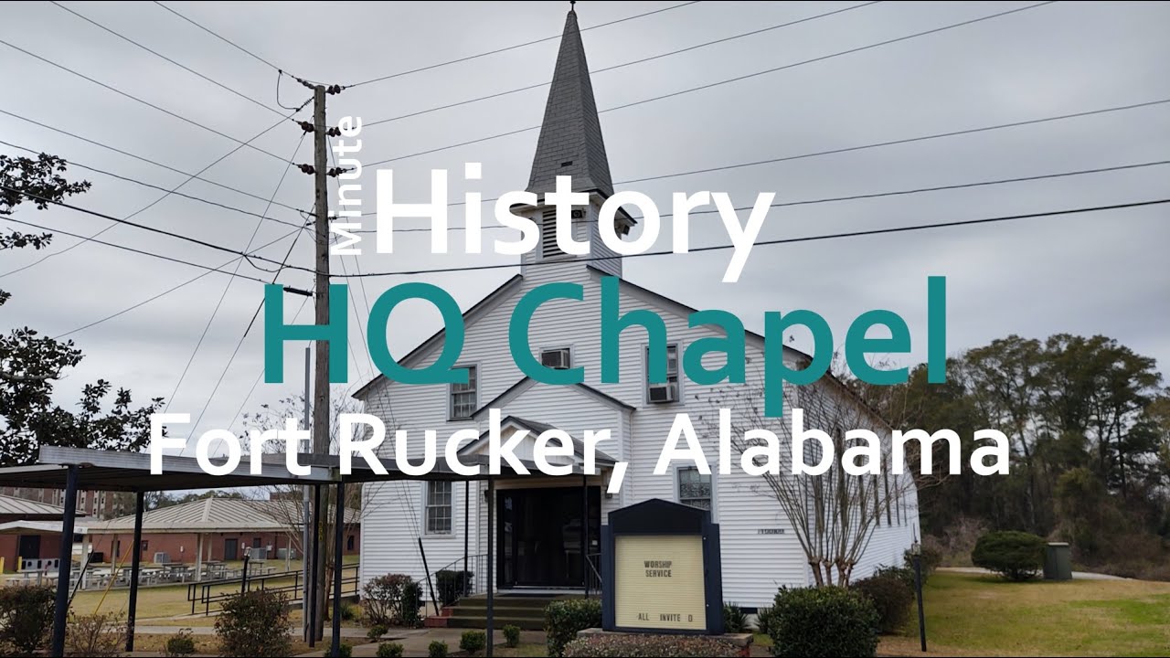 Minute History: Fort Rucker's Headquarters Chapel