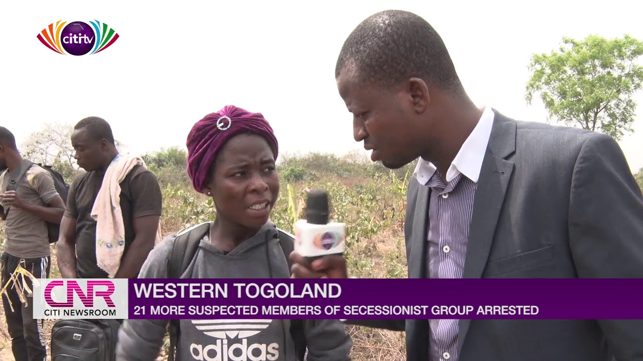 Western Togoland: 21 more suspected members of secessionist group arrested | Citi Newsroom