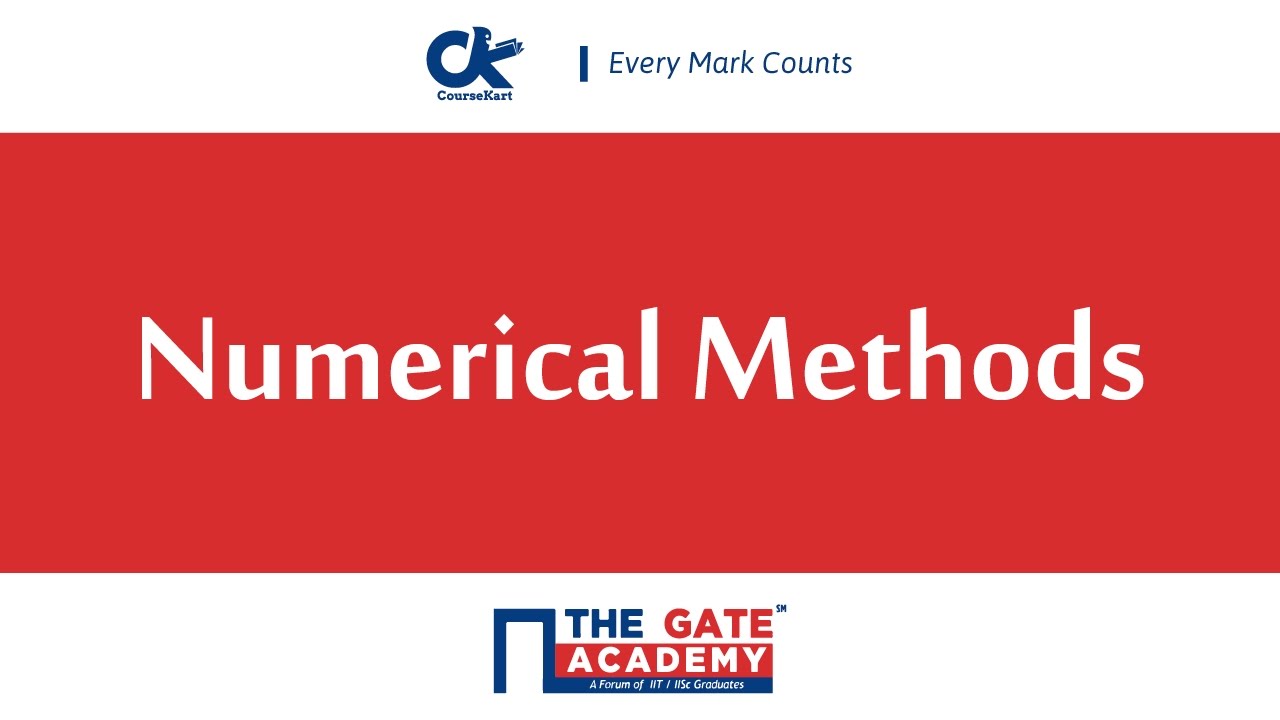 Numerical Methods : GATE Preparation