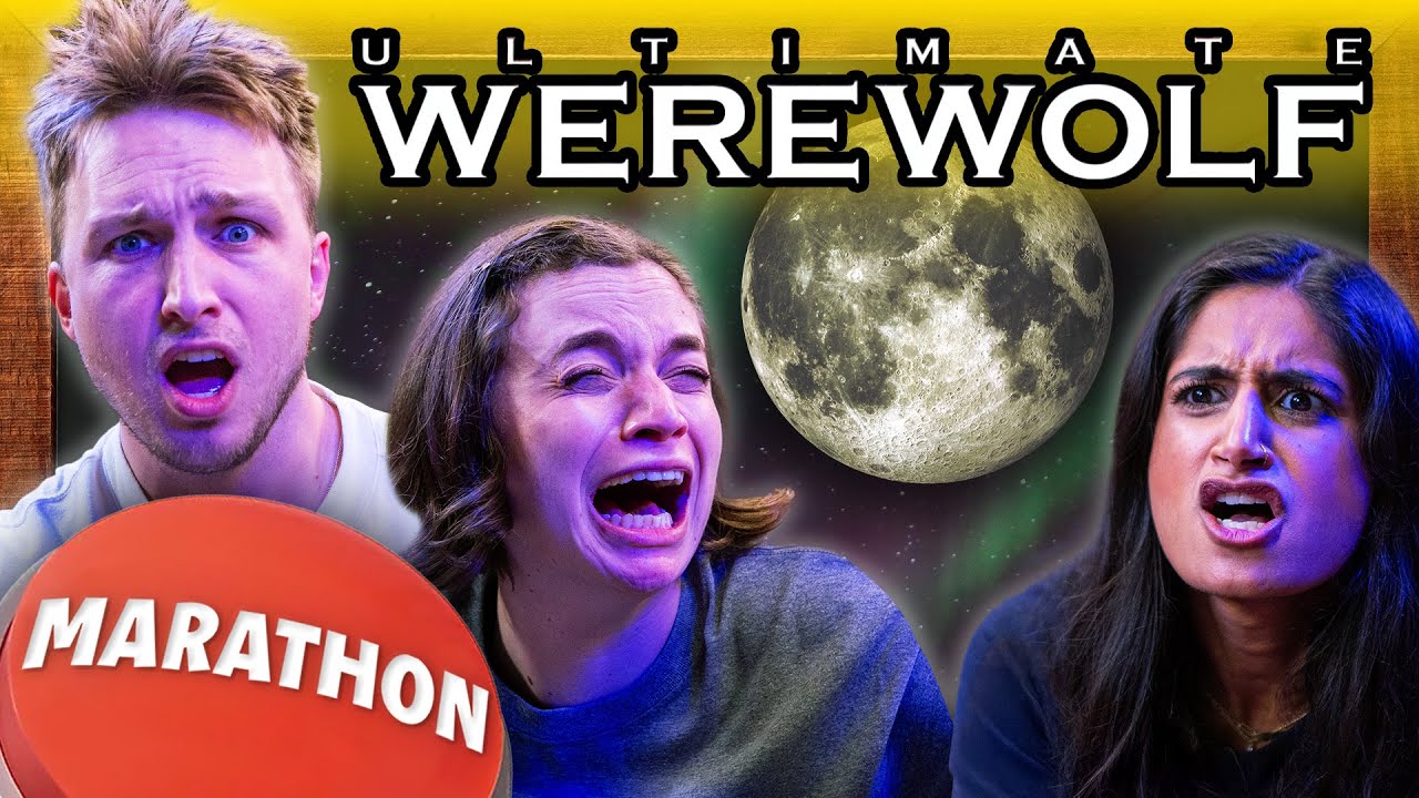 Ultimate Werewolf 2025 Marathon