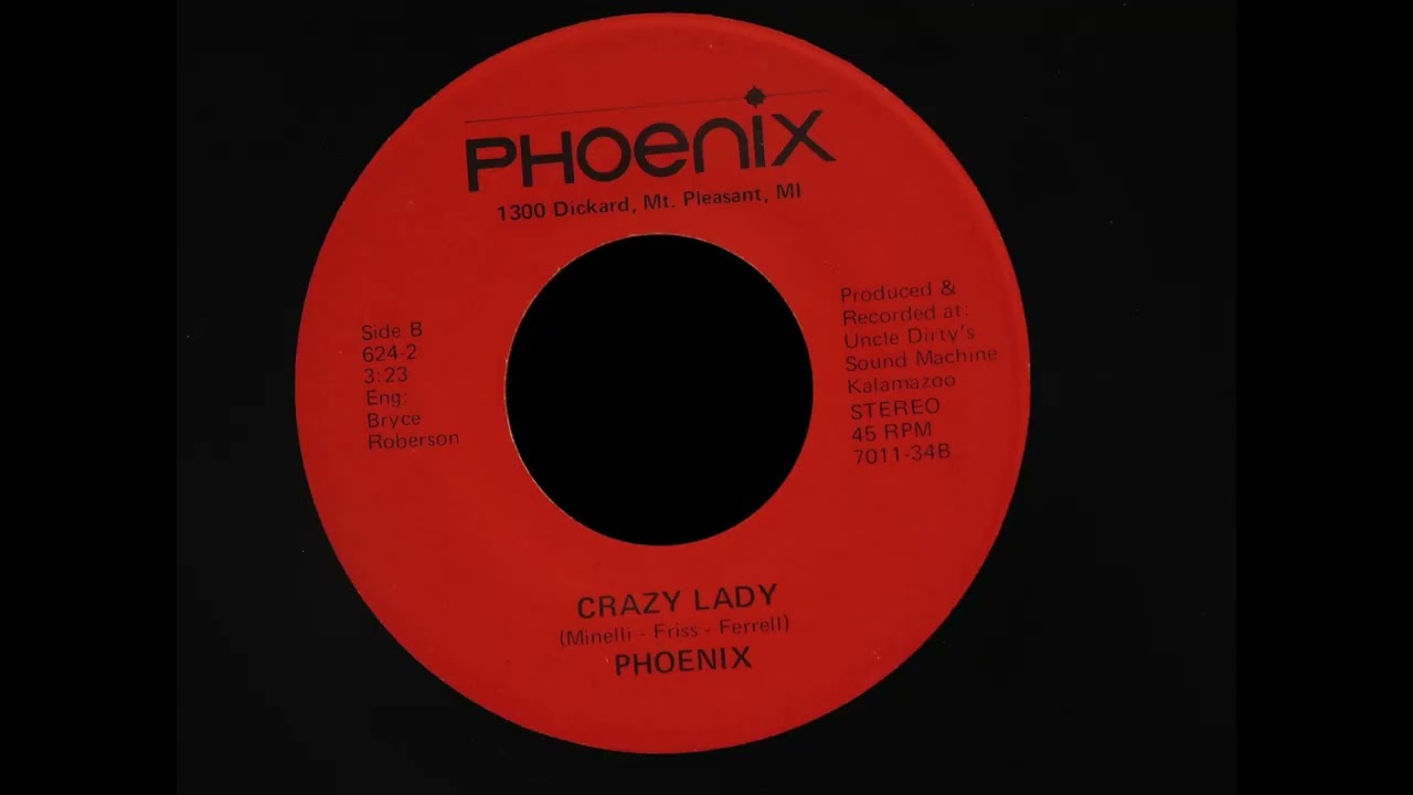 Phoenix - Crazy Lady [1977]