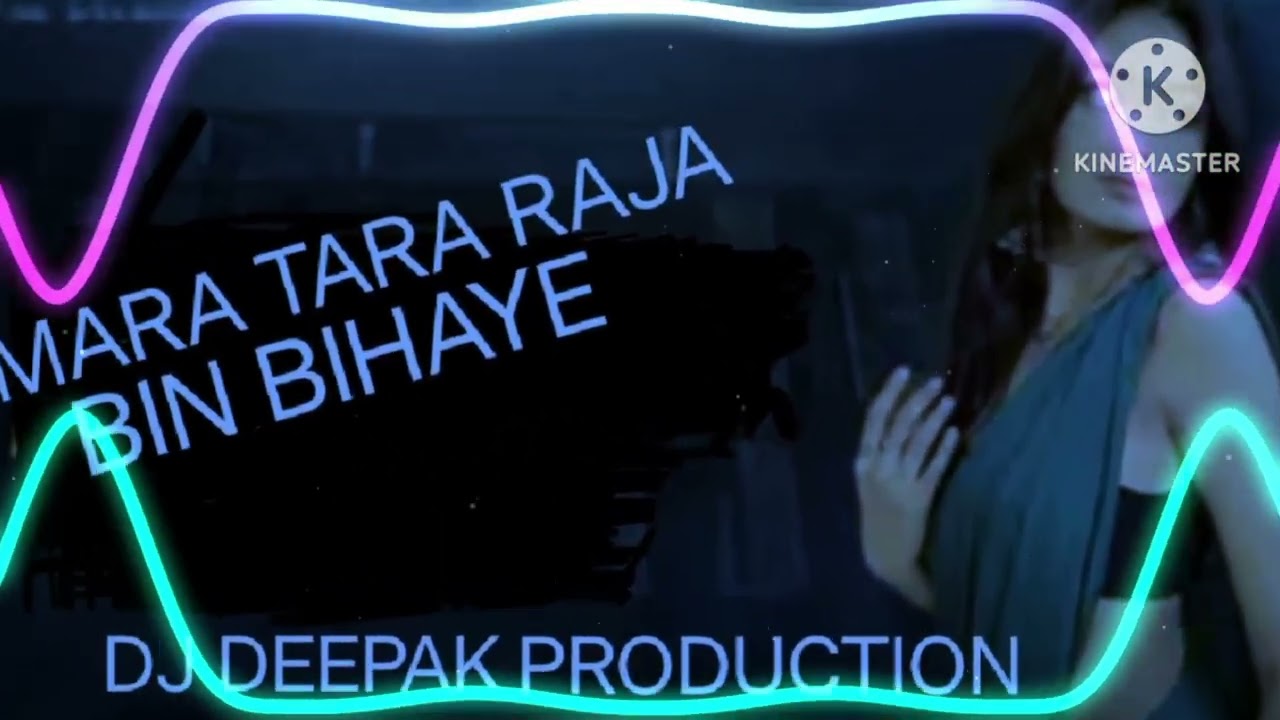 Pawan Singh Bhojpuri gana mara Tara Raja bin Bihaye Dj Deepak production ☺️