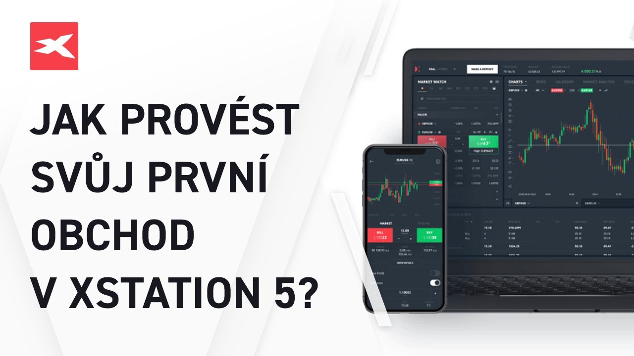 Jak prov&eacute;st svůj prvn&iacute; obchod v xStation 5?