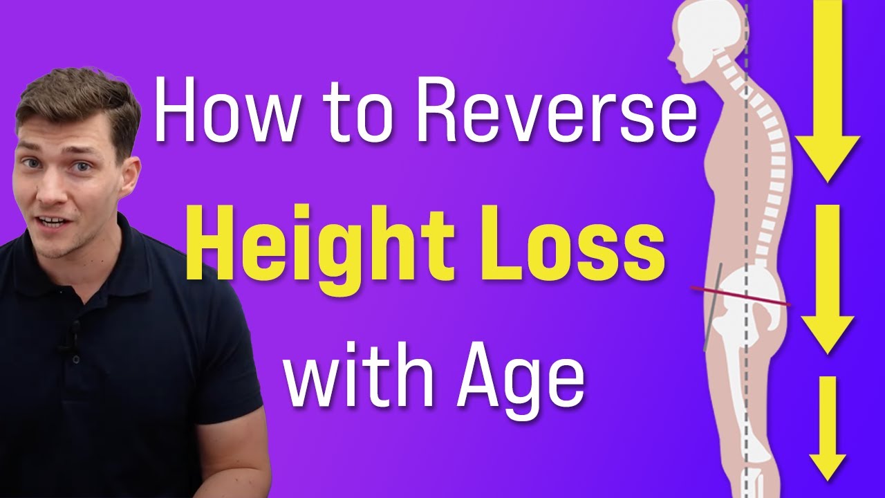How to REVERSE Height Loss with Age