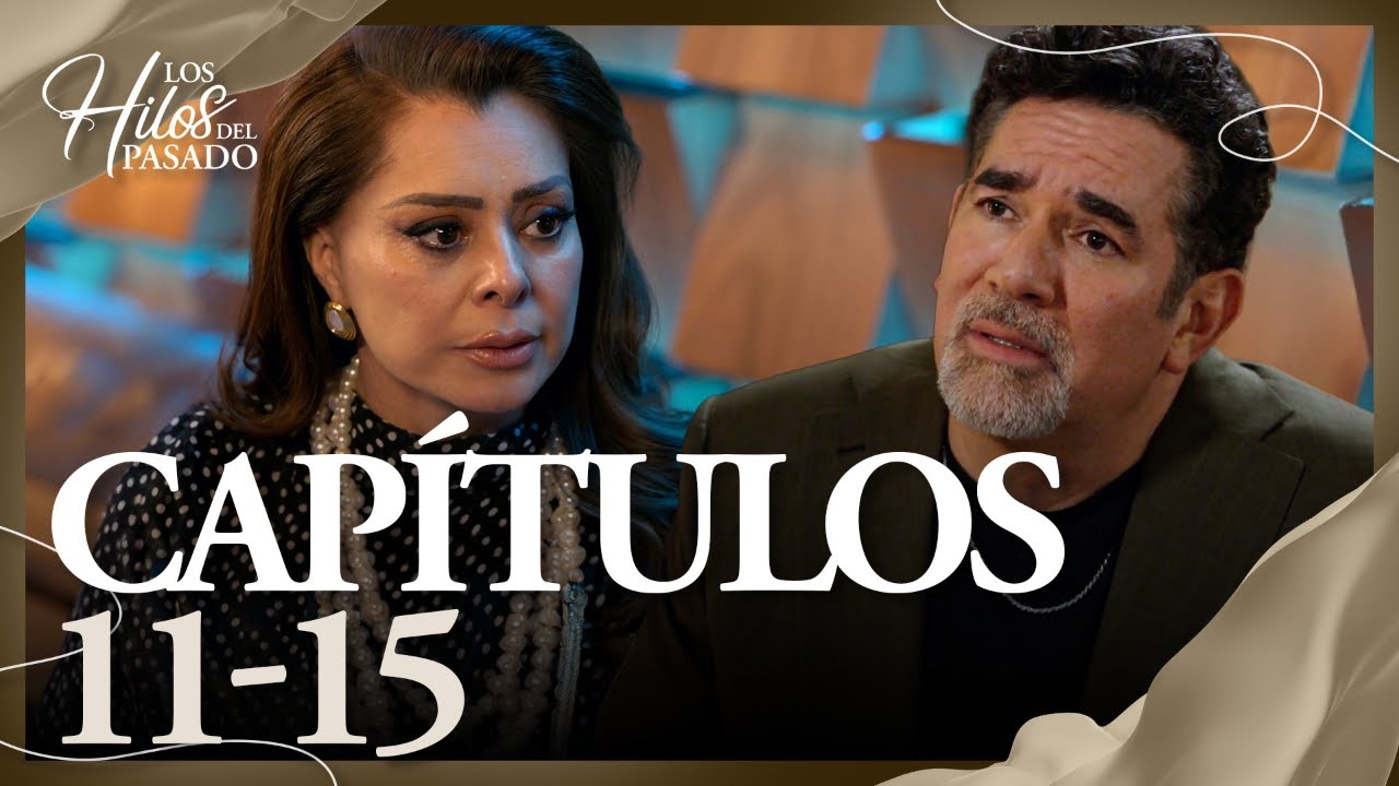 Carolina le exige a Manuel que elija entre ella o Cristina | Los Hilos Del Pasado | Cap 11-15