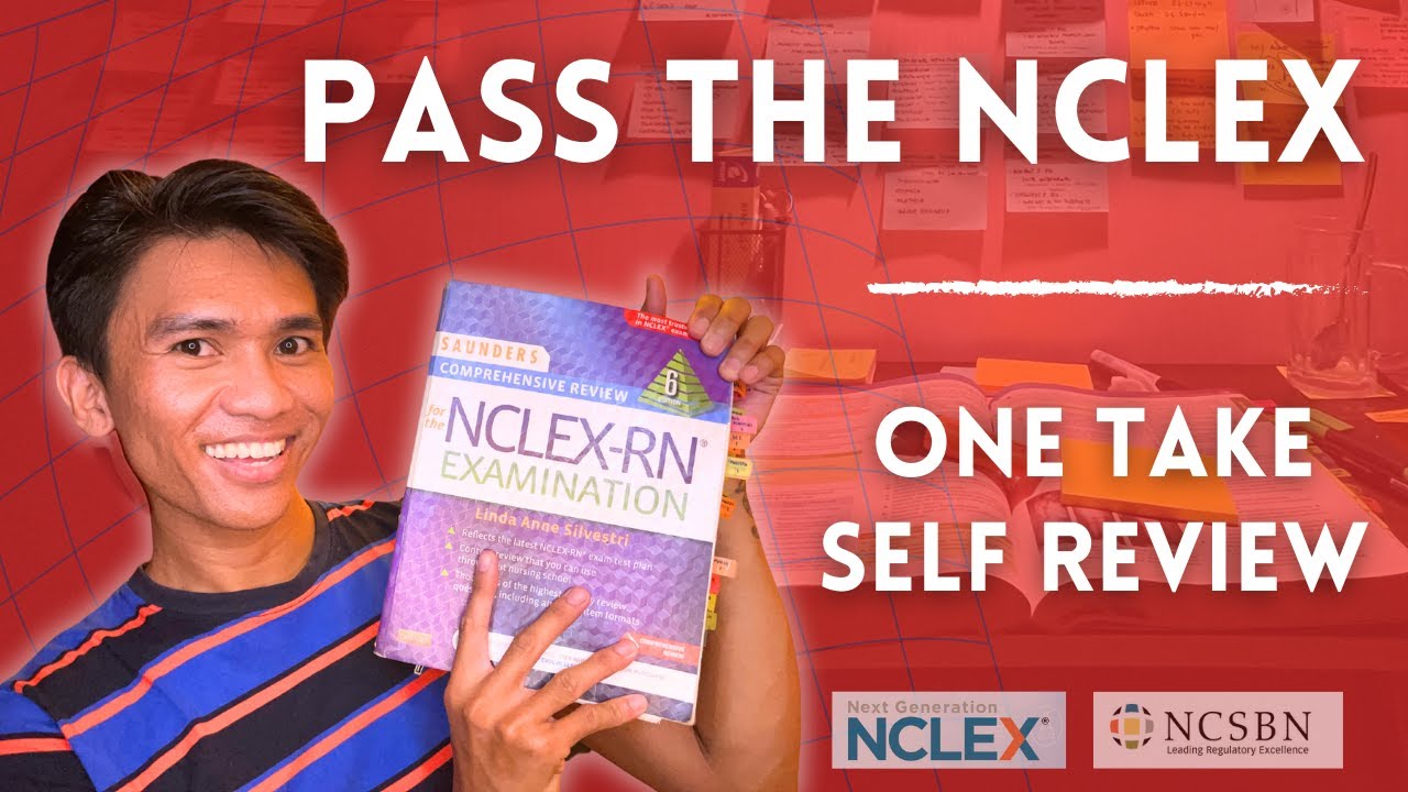 PASS THE NCLEX | Self-Review for the NCLEX
