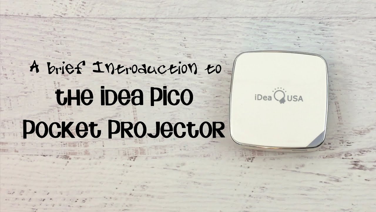 Baker's Basic on the Idea Pico Pocket Projector