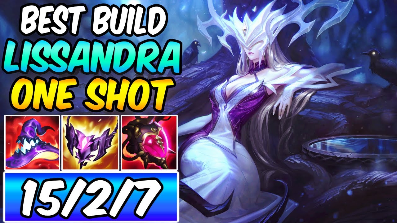 ONE-SHOT LISSANDRA IS SO FUN | Best Build & Runes | League of Legends