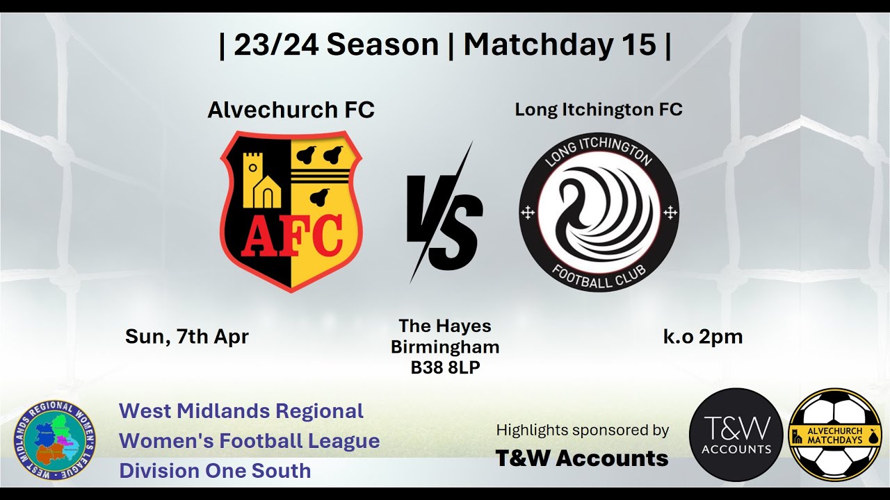 Alvechurch vs Long Itchington 07/04/24