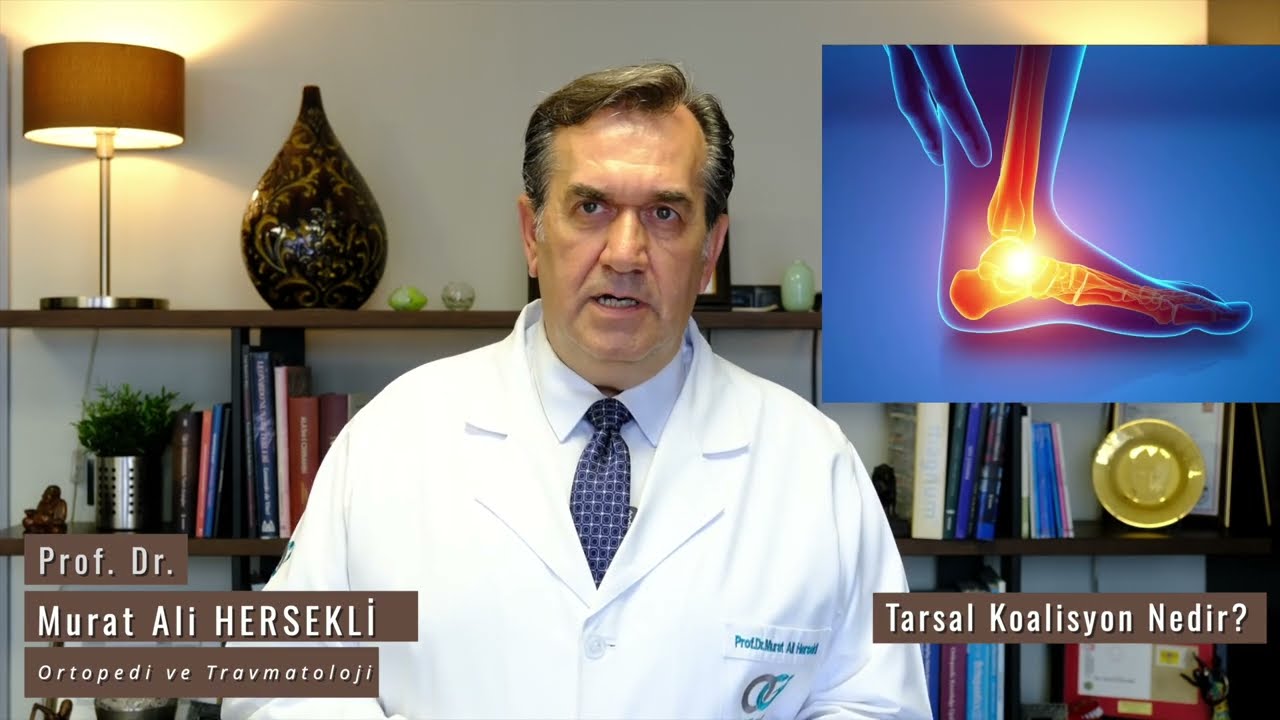 Tarsal Koalisyon Nedir?