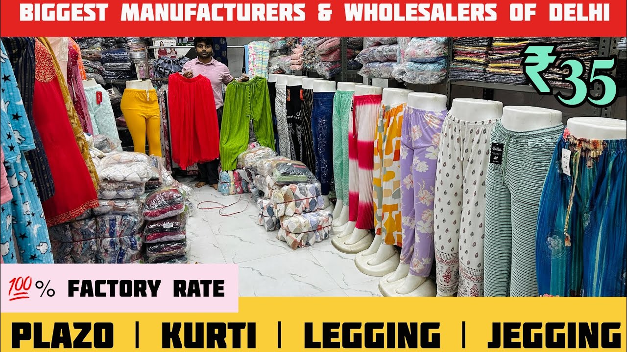 COD ₹35 में PLAZO | KURTI | LEGGINGS | JEGGINGS | All Bottom Wear | Gandhi Nagar Delhi Manufacturers