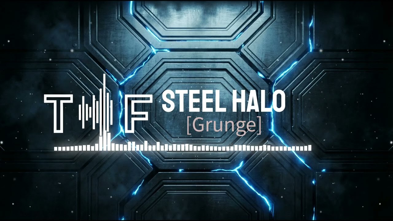 [INDUSTRIAL] - Steel Halo (Titan Frequency)