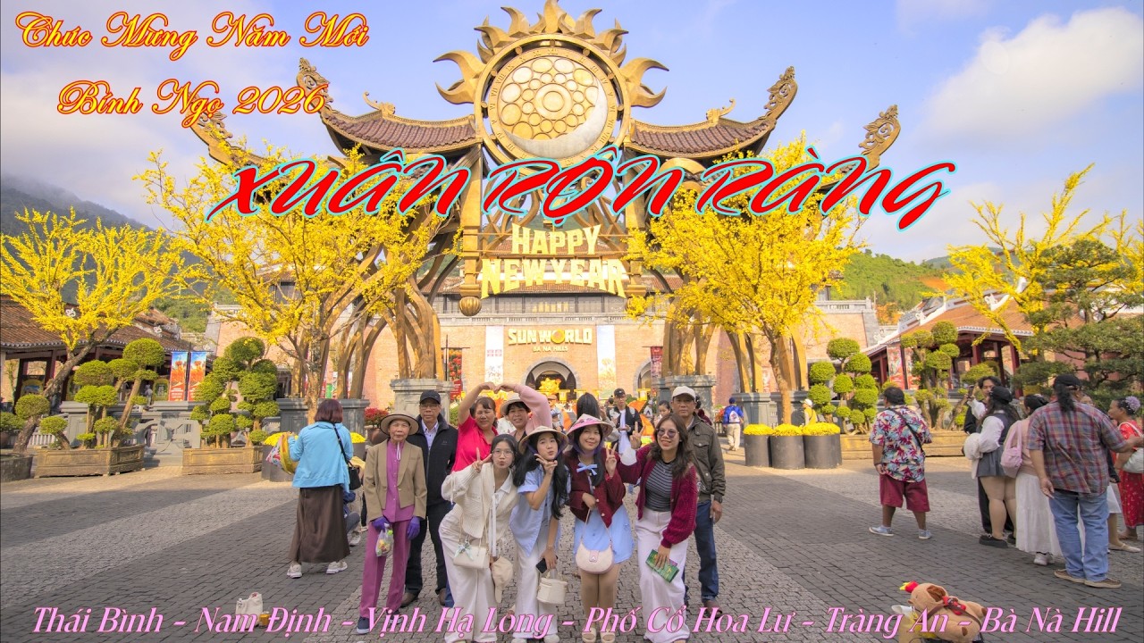 XUÂN RỘN RÀNG - MỪNG XUÂN BÍNH NGỌ 2026