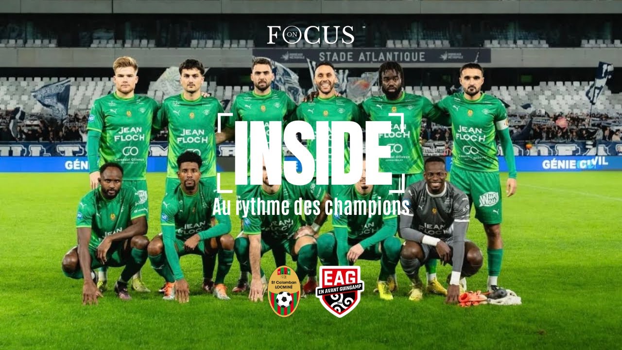 Jour de match avec la Saint Colomban Locminé (Au Rythme des Champions)