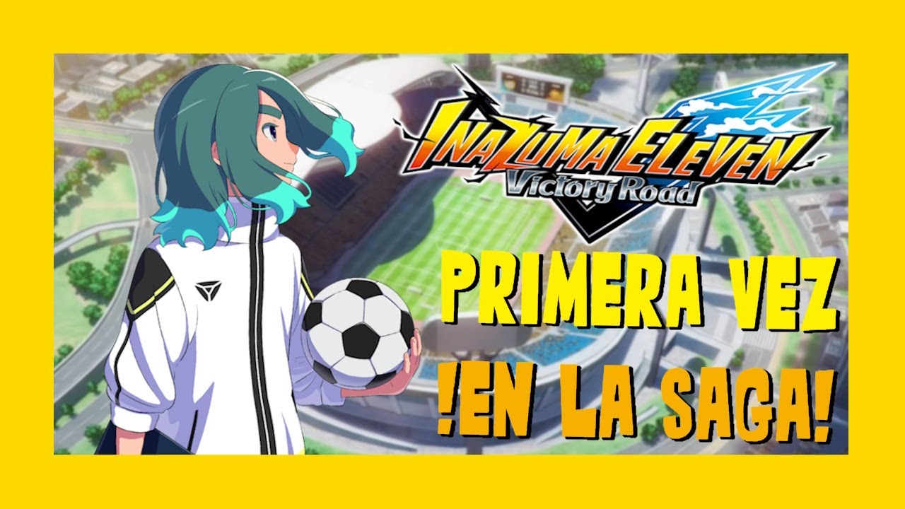 Mi PRIMERA VEZ jugando INAZUMA ELEVEN - Inazuma Eleven Heroes' Victory Road - Directo