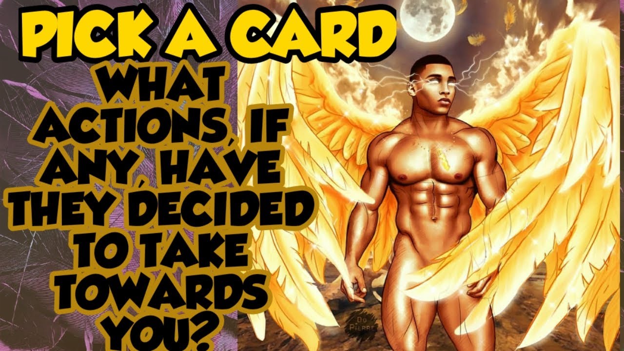 PICK A CARD: 🏇🏇🏇 WHAT ACTIONS HAVE THEY DECIDED TO TAKE TOWARDS ME, IF ANY?
