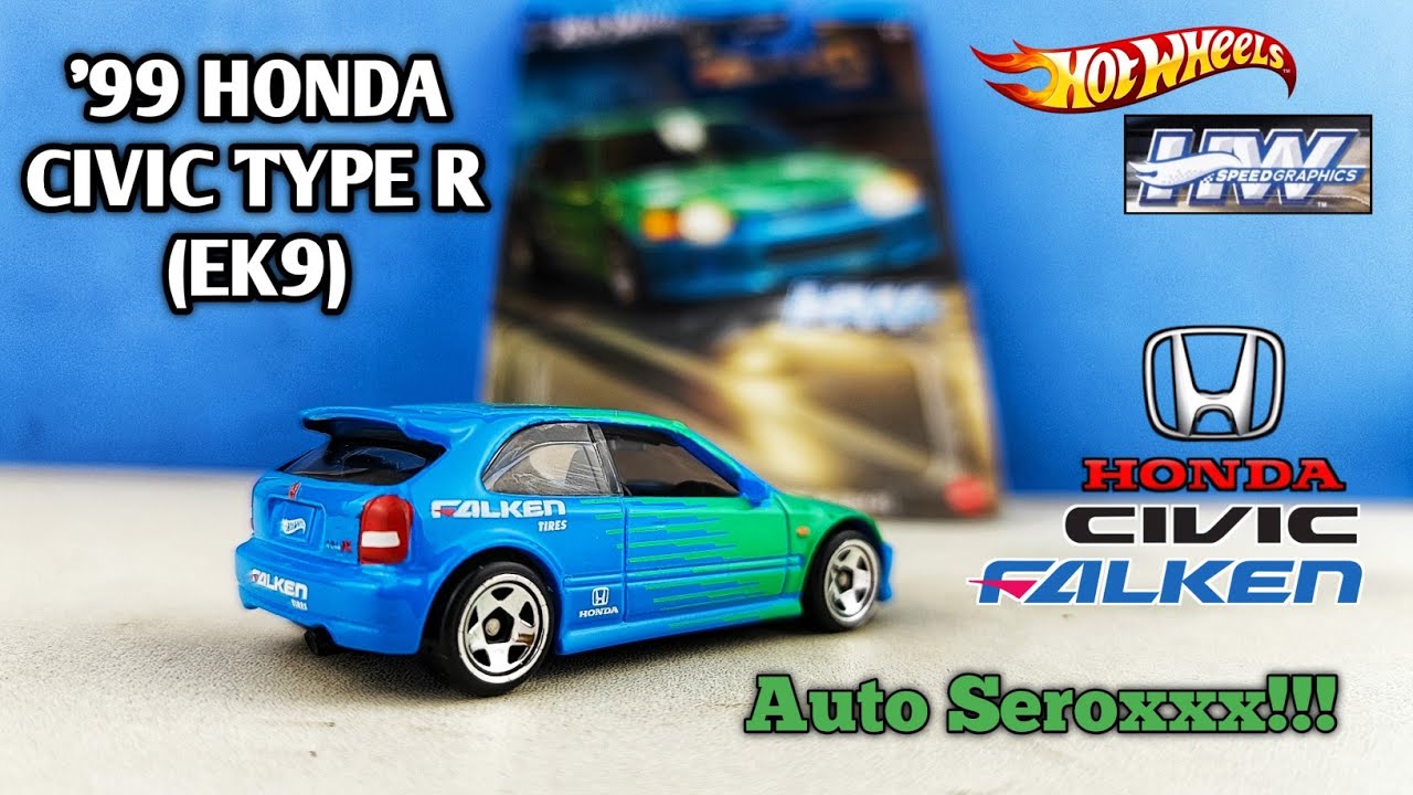 Eps670 Idola Semua Diecaster?!? '99 HONDA CIVIC TYPE R (EK9) HOT WHEELS SPEED GRAPHICS 2024 SERIES