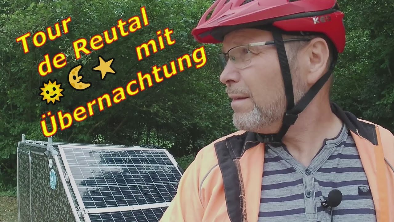 Übernachtung im Fahrradwohnwagen, Reutaltour
