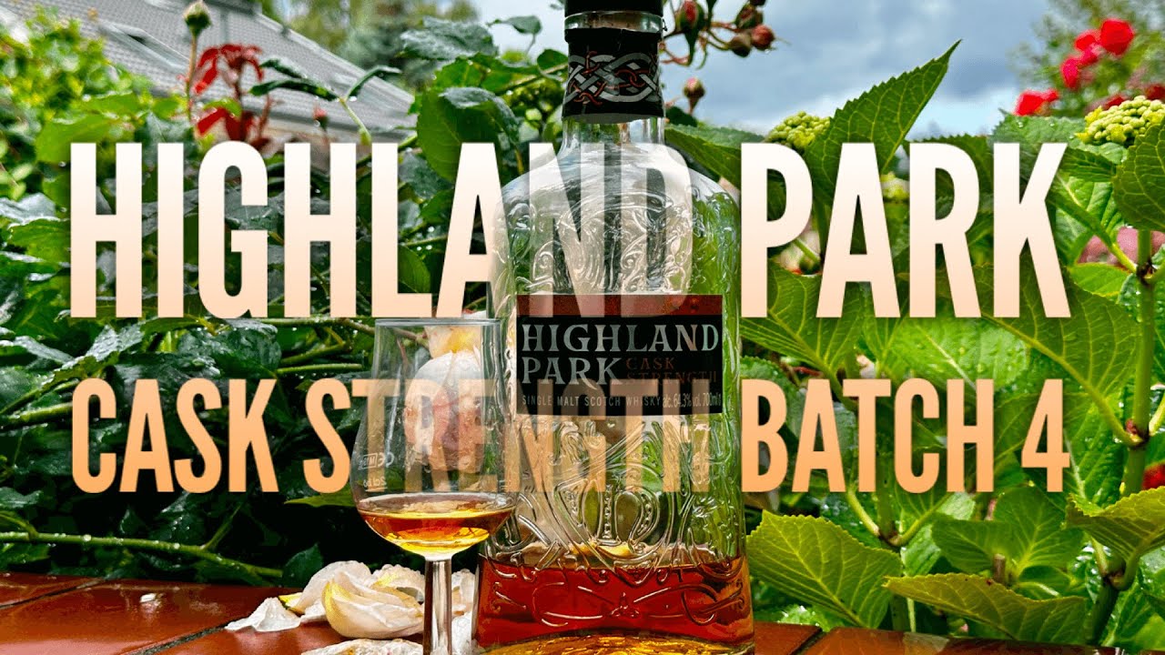Highland Park - Cask Strength Batch 4