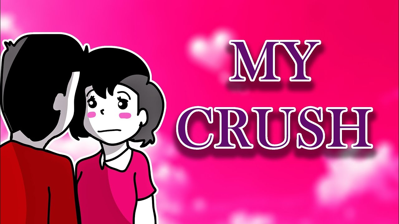 My Crush | Animator Bhai |