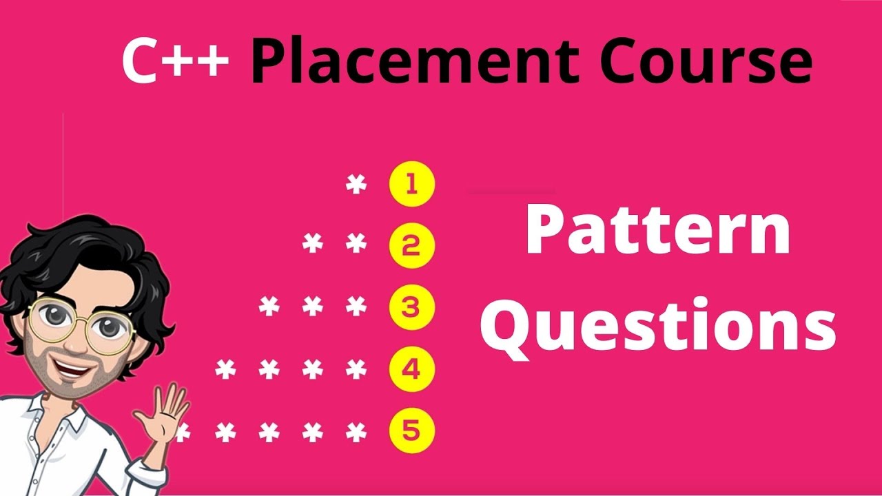 4.1 Awesome Pattern Questions -1 | Guaranteed Placement Course
