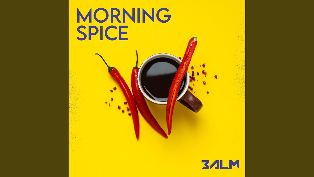 Morning Spice (Radio Edit)