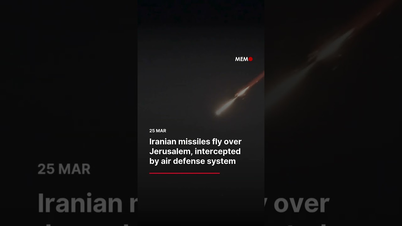 Iranian missiles fly over Jerusalem, intercepted by air defense system